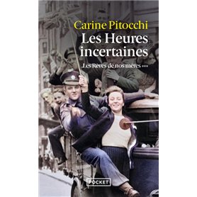 Les rêves de nos mères - Tome 3 Les heures incertaines