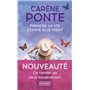 Prendre la vie comme elle vient