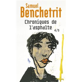 Chroniques de l'asphalte - Tome 4