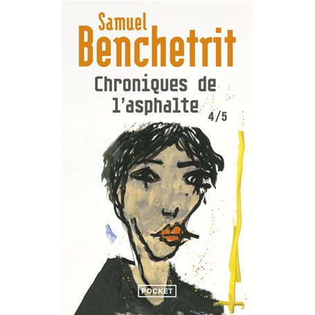 Chroniques de l'asphalte - Tome 4