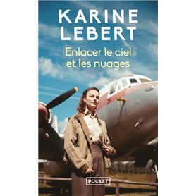 Enlacer le ciel et les nuages