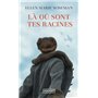 Là où sont tes racines