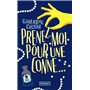 Prenez-moi pour une conne..