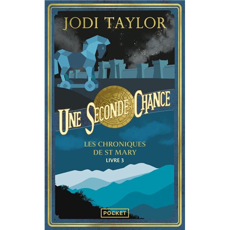 Les Chroniques de St Mary - Tome 3 Une seconde chance