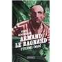 Armand le bagnard - L'éternel évadé