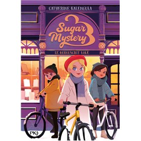 Sugar Mystery - Tome 03 Le manuscrit volé