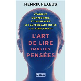 L'Art de lire dans les pensées - Les Secrets du plus grand mentaliste suédois !
