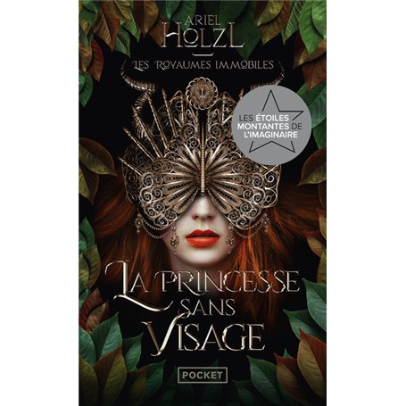 Les Royaumes immobiles - Tome 1 La Princesse sans visage