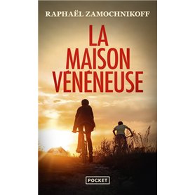 La Maison vénéneuse