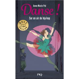 Danse ! - Tome 4 Sur un air de hip-hop