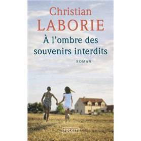 A l'ombre des souvenirs interdits
