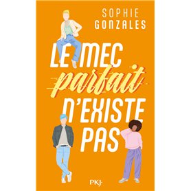 Le mec parfait n'existe pas