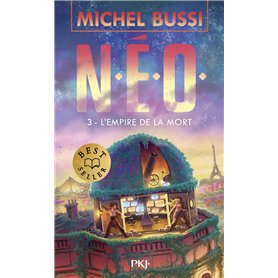 N.E.O. - Tome 3 L'Empire de la mort