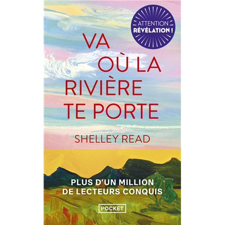 Va où la rivière te porte