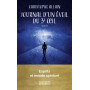 Journal d'un éveil du 3e oeil - Volume 1 Esprits et monde spirituel