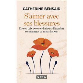 S'aimer avec ses blessures