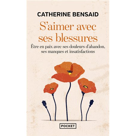 S'aimer avec ses blessures
