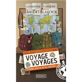 Voyage voyages - Prenez-vous au jeu de l'aventure !
