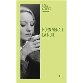 Horn venait la nuit