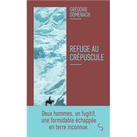 Refuge au crépuscule
