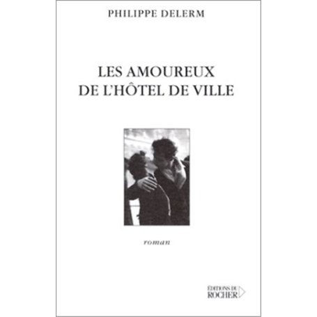 Les Amoureux de l'Hôtel de Ville