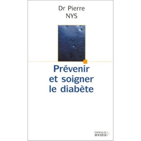 Prévenir et soigner le diabète