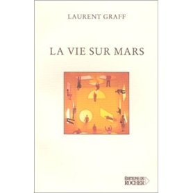 La Vie sur Mars