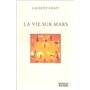 La Vie sur Mars