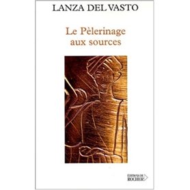 Le pèlerinage aux sources