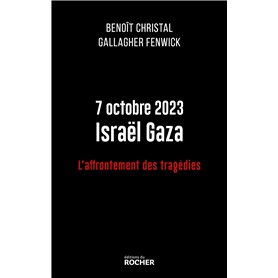 7 octobre 2023 Israël Gaza