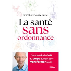 La santé sans ordonnance