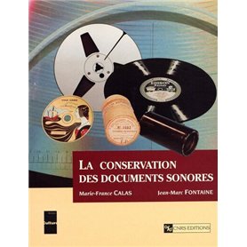 La conservation des documents sonores