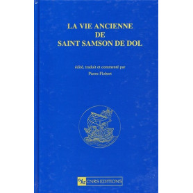 La Vie ancienne de Saint Samson de Dol