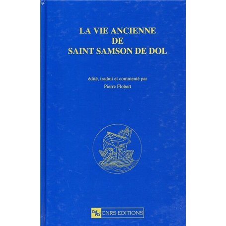 La Vie ancienne de Saint Samson de Dol
