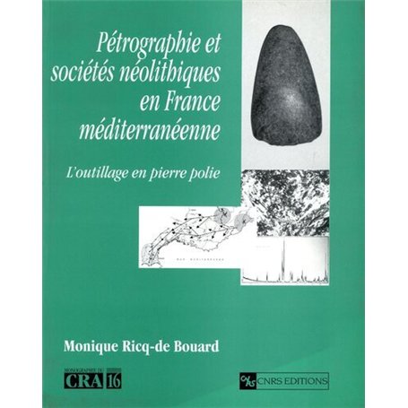 Pétrographie et sociétés néolithiques en France méditerranéenne
