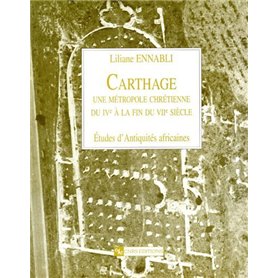 Carthage - Une métropole chrétienne