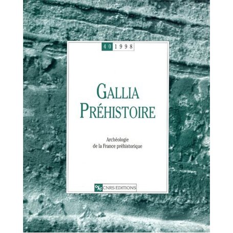 Gallia préhistoire - 40 - 1998