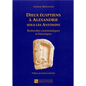 Dieux égyptiens à Alexandrie sous les Antonins