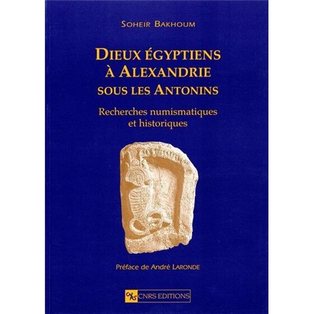 Dieux égyptiens à Alexandrie sous les Antonins