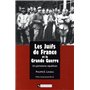 Les Juifs de France et la grande guerre