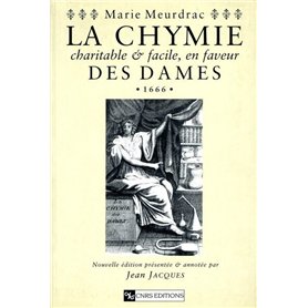 Chymie charitable et facile en faveur des dames