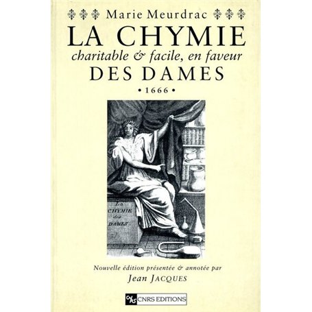 Chymie charitable et facile en faveur des dames