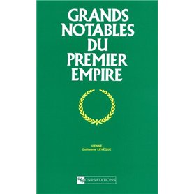 Grands notables 1er empire Vienne