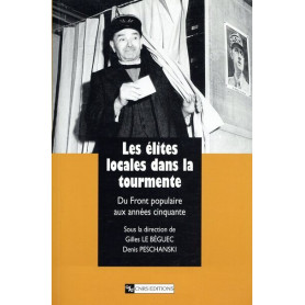 Elites locales dans la tourmente 1935-1953