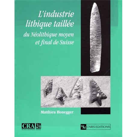 Industrie lithique taillée du néolitique moyen et final