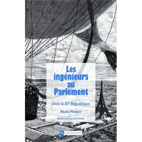 Ingénieurs au parlement sous la IIIe république