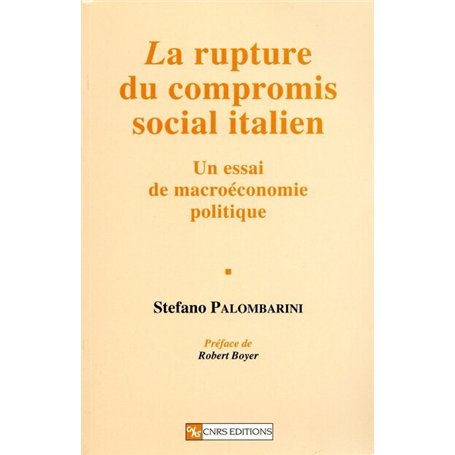 Rupture du compromis social italien