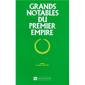 Grands notables du 1er empire la Somme