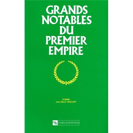 Grands notables du 1er empire la Somme