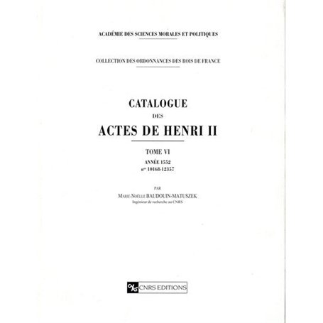 Catalogue des actes Henri II - tome 06 Année 1552